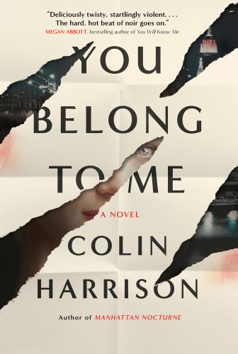 You Belong To Me Harrison Colin
