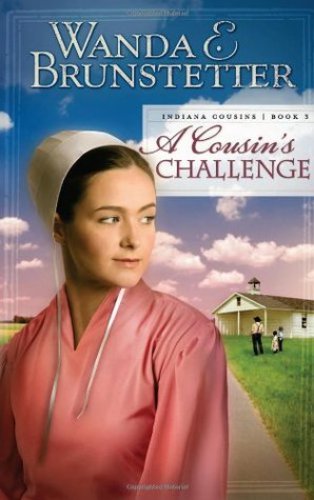 A Cousins Challenge Brunstetter Wanda E