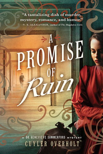 A Promise Of Ruin Overholt Cuyler