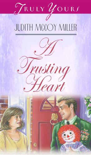 A Trusting Heart Miller Judith Mccoy