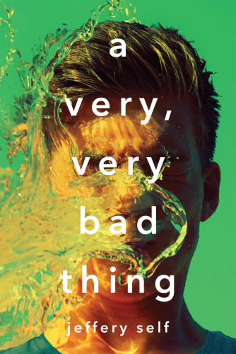 A Very Very Bad Thing Self Jeffery