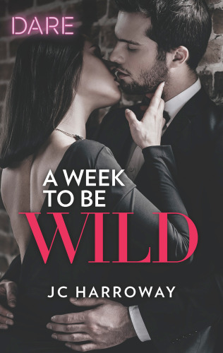 A Week To Be Wild Harroway J C
