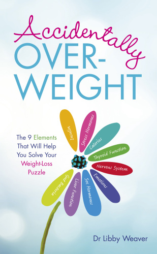 Accidentally Overweight Weaver Libby