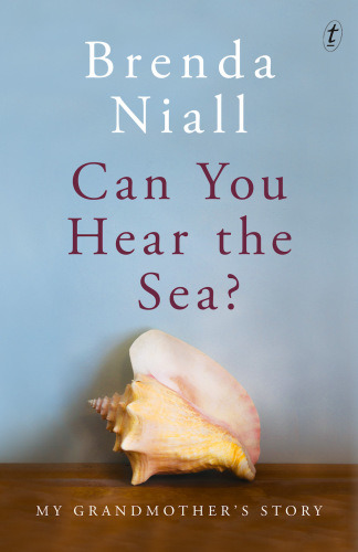 Can You Hear The Sea My Grandmothers Story Niall Brenda