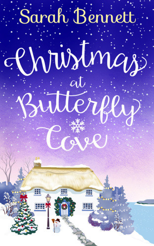 Christmas At Butterfly Cove Butterfly Cove 3 Sarah Bennett