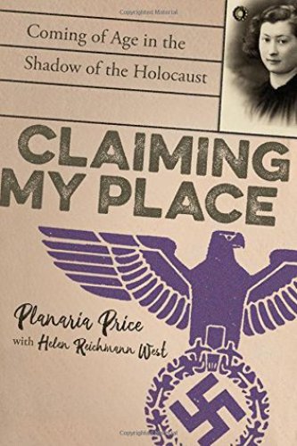 Claiming My Place Coming Of Age In The Shadow Of The Holocaust Planaria Price