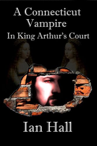 Connecticut Vampire In King Arthurs Court Hall Ian