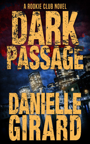 Dark Passage Girard Danielle