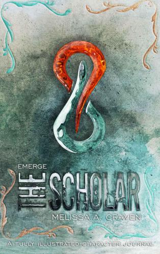 Emerge The Scholar A Fully Illustrated Character Journal Craven