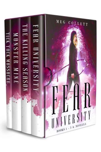 Fear University The Killing Season Monster Mine Tick Tock Massacre Collett Meg