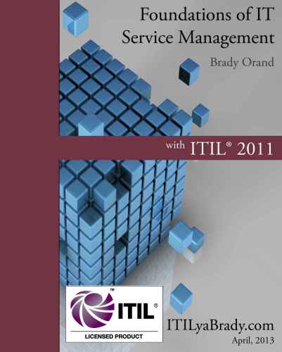 Foundations Of It Service Management Brady Orand