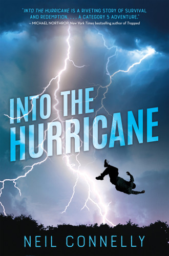 Into The Hurricane Neil Connelly