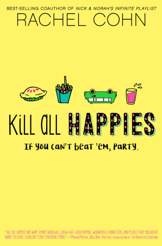 Kill All Happies Cohn Rachel