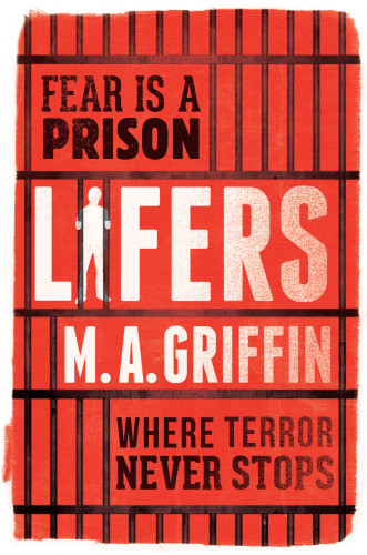 Lifers Griffin M A