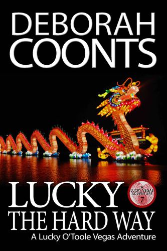 Lucky The Hard Way Coonts Deborah