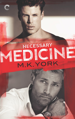 Necessary Medicine York M K