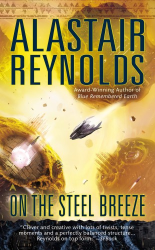 On The Steel Breeze Reynolds Alastair