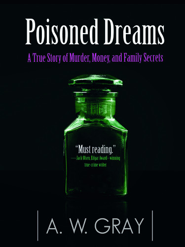 Poisoned Dreams Gray A W