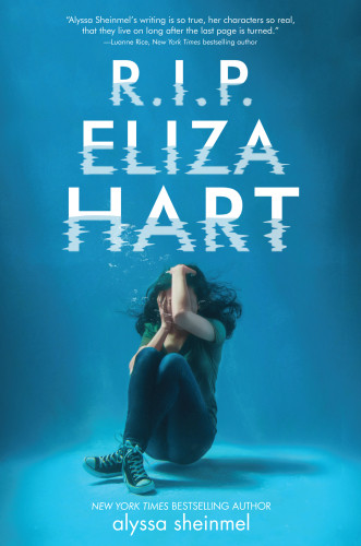 Rip Eliza Hart Sheinmel Alyssa