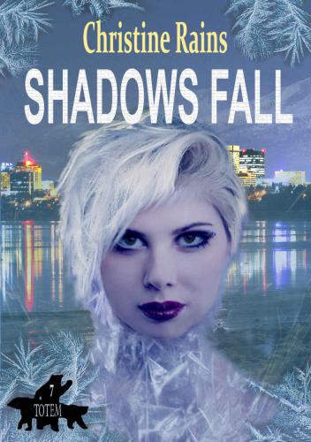 Shadows Fall Rains Christine