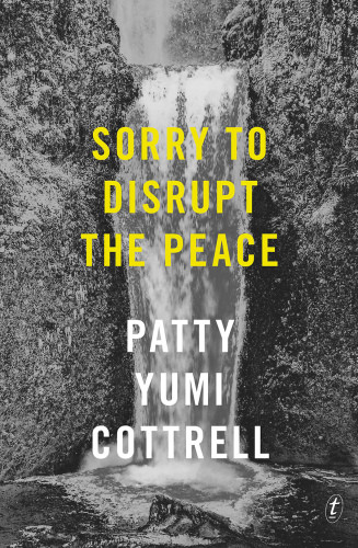 Sorry To Disrupt The Peace Cottrell Patty Yumi