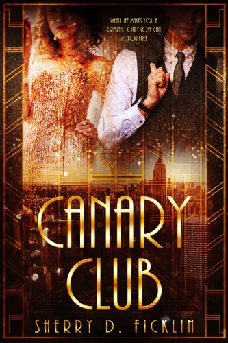 The Canary Club Ficklin Sherry D