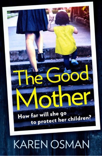 The Good Mother Osman Karen