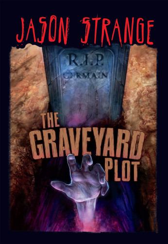 The Graveyard Plot Strange Jason