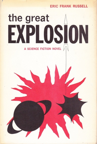 The Great Explosion Russell Eric Frank