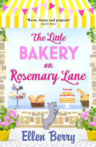 The Little Bakery On Rosemary Lane Berry Ellen