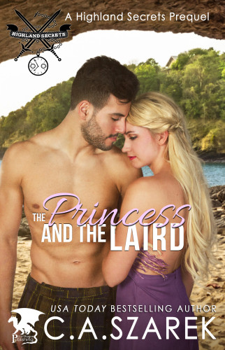 The Princess And The Laird Szarek C A