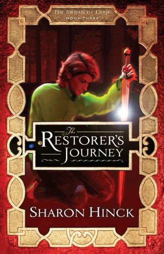 The Restorers Journey Hinck Sharon