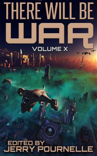 There Will Be War Volume X Pournelle Jerry Vandyke David Beason Doug