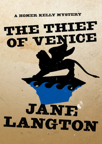 The Thief Of Venice Homer Kelly 14 Jane Langton