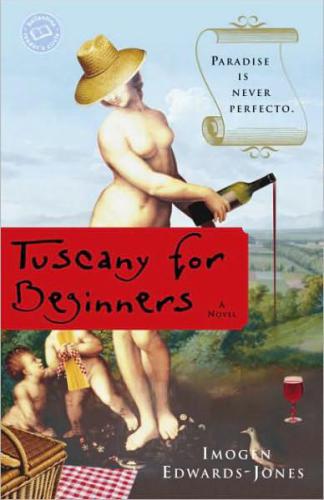 Tuscany For Beginners Edwardsjones Imogen