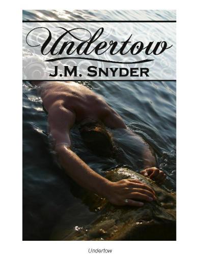 Undertow Snyder J M