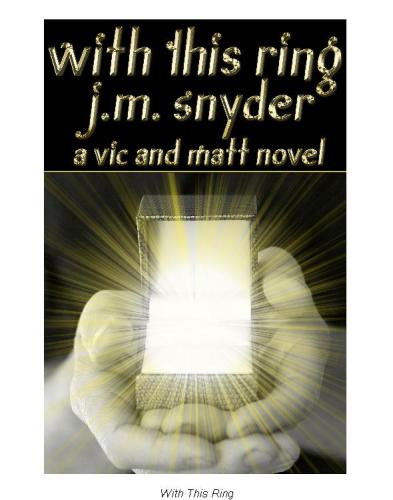 With This Ring Snyder J M