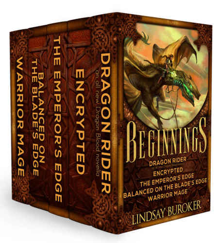 Beginnings Dragon Blood Dragon Rider Encrypted The Emperors Edge Balanced On The Blades Edge Warrior Mage Kindle Lindsay Buroker