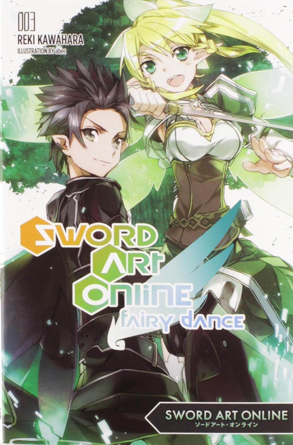 Sword Art Online Volume 3 Fairy Dance Kawahara Reki Paul Stephen