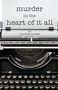 Murder In The Heart Of It All Michael Prelee