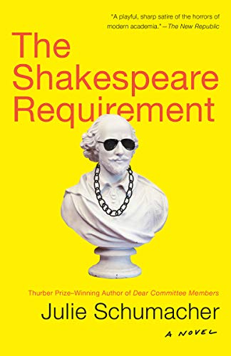 The Shakespeare Requirement Schumacher Julie