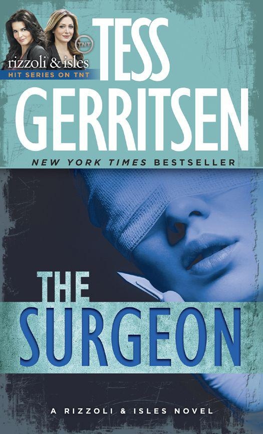 The Surgeon A Rizzoli Isles Novel Tess Gerritsen