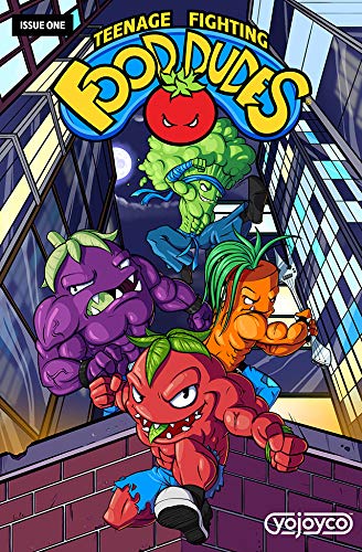 Teenage Fighting Food Dudes 1 1st Edition Yojoyco