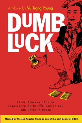 Dumb Luck Phng V Trng Zinoman Peter Cm Nguyn Nguyt