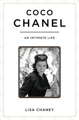 Coco Chanel An Intimate Life First Printing Lisa Chaney