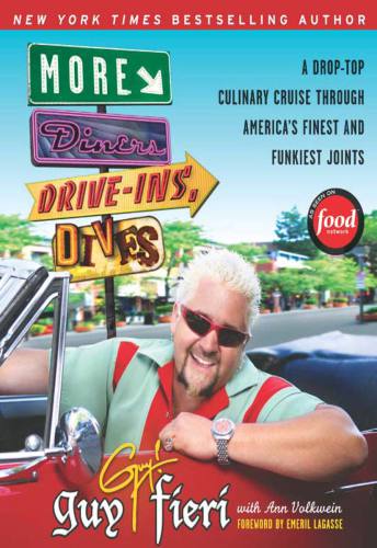 More Diners Driveins And Dives Guy Fieri Ann Volkwein