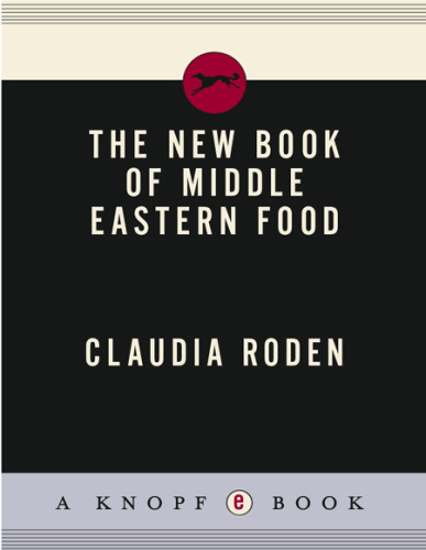 The New Book Of Middle Eastern Food Roden Claudia