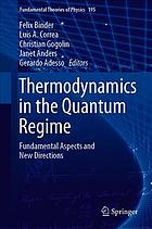 Thermodynamics In The Quantum Regime Recent Progress And Outlook Binder