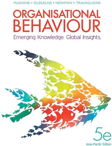 Organisational Behaviour Emerging Knowledge Global Insights Steven L Mcshane