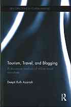 Tourism Travel And Blogging A Discursive Analysis Of Online Travel Narratives Deepti Ruth Azariah